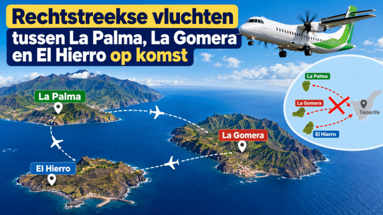 Spanje wil rechtstreekse vluchten tussen La Palma, La Gomera en El Hierro mogelijk maken
